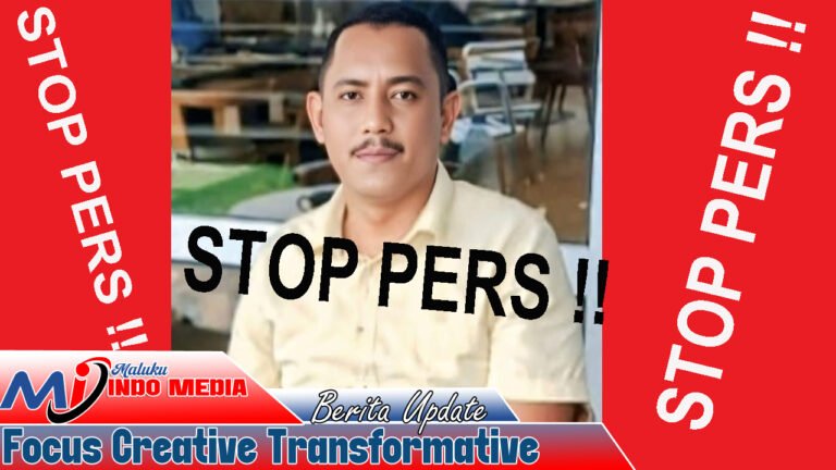 STOP PERS..!! Wartawan Maluku Indomedia.com