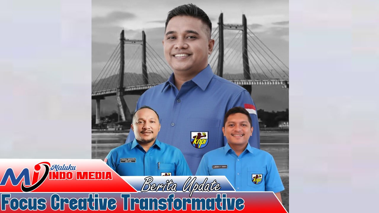 KNPI Versi Hayoto: Garda Terdepan Mengawal Pembangunan dan Pemerintahan di Maluku