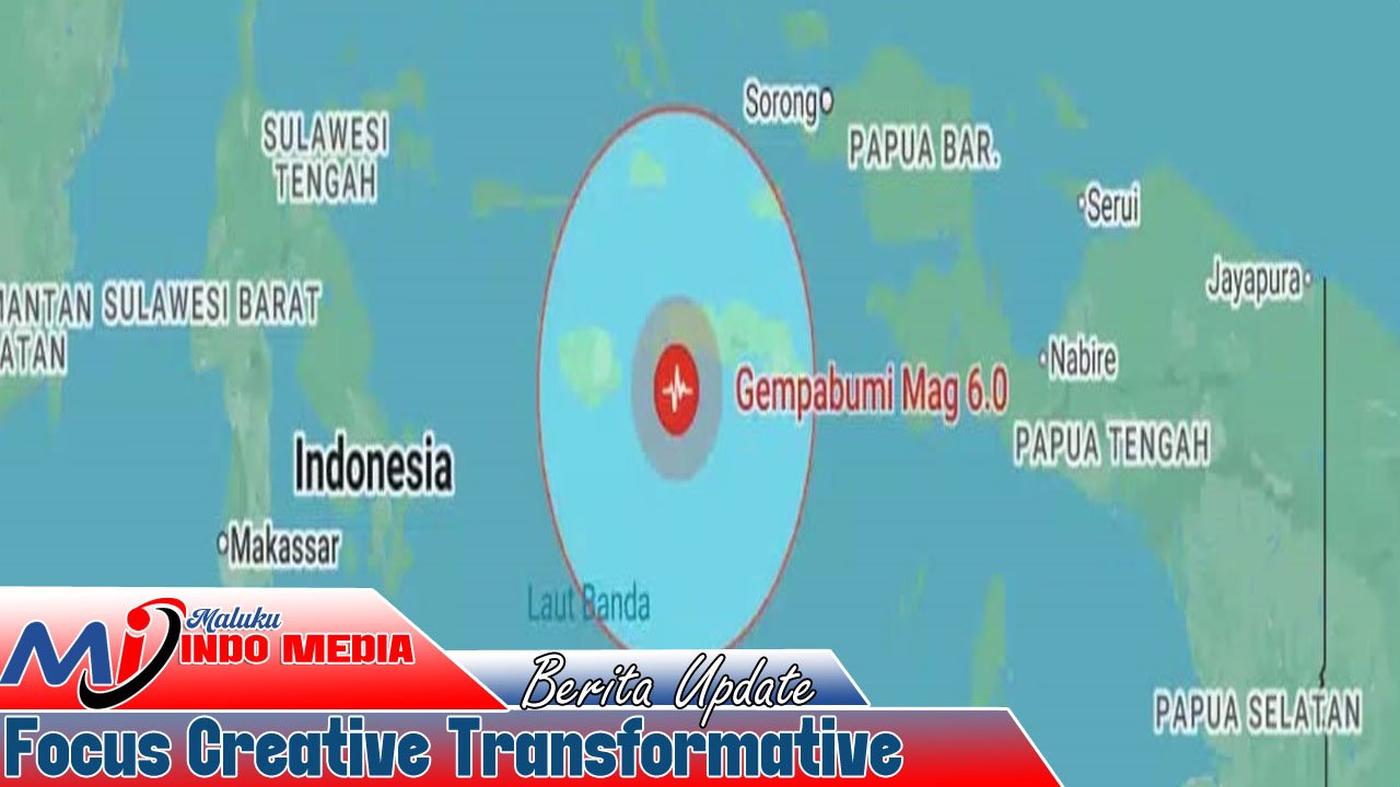 Gempa 6.0 SR Guncang Tenggara Ambon, Warga Sempat Panik Namun Tak Berpotensi Tsunami