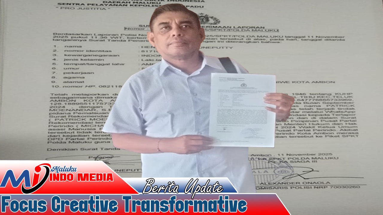 Hendrik Berce Uneputty Laporkan Dugaan Pemalsuan Surat Partai Perindo ke Polda Maluku