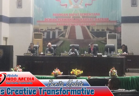 Rapat Paripurna DPRD Aru Tutup–Buka Masa Sidang, Bupati Tekankan 16 Agenda Prioritas dan Percepatan APBD-P