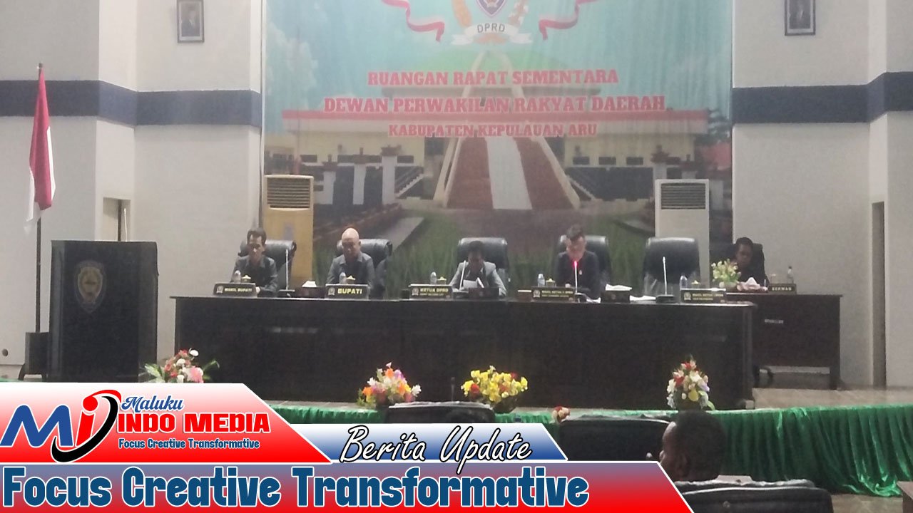 Rapat Paripurna DPRD Aru Tutup–Buka Masa Sidang, Bupati Tekankan 16 Agenda Prioritas dan Percepatan APBD-P