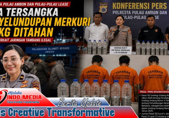 Tiga Tersangka Penyelundupan Merkuri 50 Kg Ditahan, Polisi Bongkar Dugaan Jaringan Tambang Ilegal di Ambon