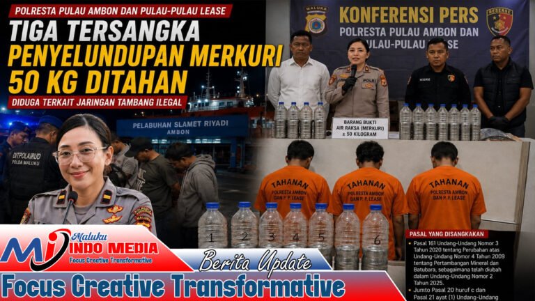 Tiga Tersangka Penyelundupan Merkuri 50 Kg Ditahan, Polisi Bongkar Dugaan Jaringan Tambang Ilegal di Ambon