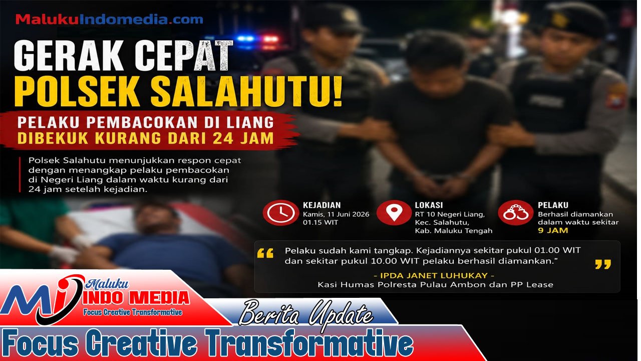Gerak Cepat Polsek Salahutu! Pelaku Pembacokan di Liang Dibekuk Kurang dari 24 Jam