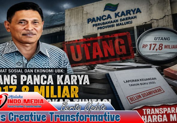 UBK: Utang Panca Karya Rp. 17,8 Miliar Harus Dibongkar Tuntas
