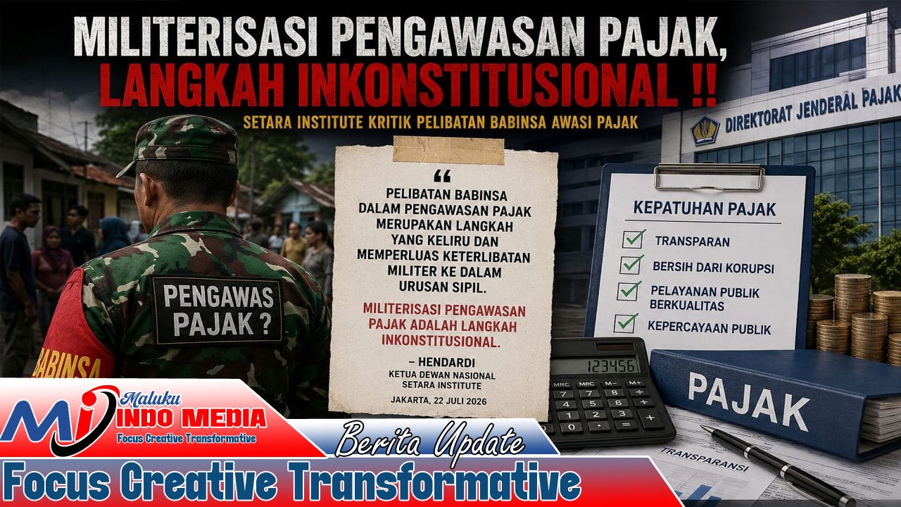 SETARA INSTITUTE Kritik Pelibatan Babinsa Awasi Pajak