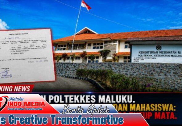 Dugaan Ancaman dan Intimidasi Seret Oknum Dosen Poltekkes Maluku, Pelapor Soroti Sikap Manajemen Kampus