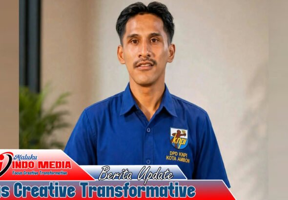 Ketua KNPI Ambon Apresiasi Benhur Watubun: Saat yang Lain Diam, Ia Pilih Jalankan Fungsi Pengawasan