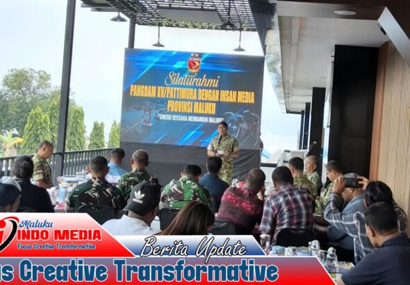 Sinergi TNI dan Media Diperkuat, Kodam XV/Pattimura Buka Ruang Komunikasi Bersama Pers Maluku