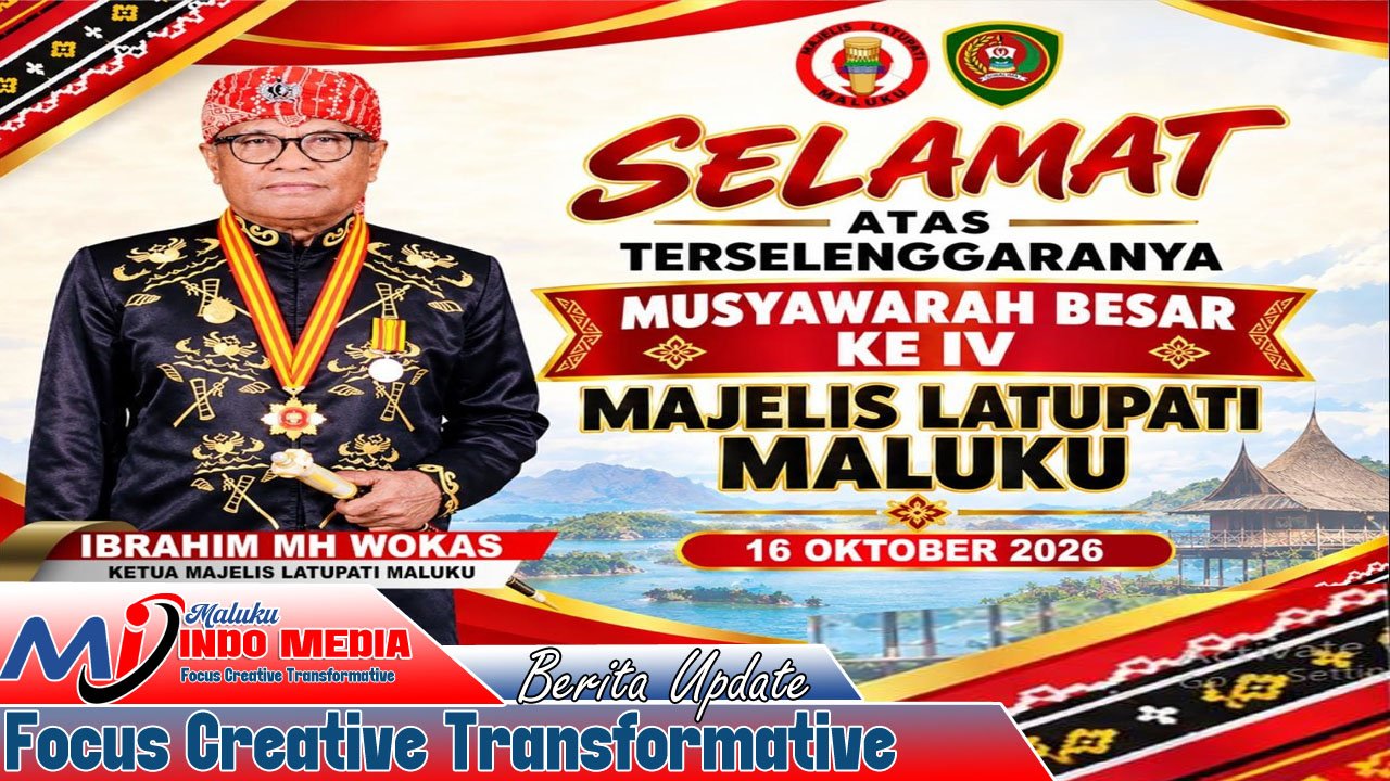 Mubes IV Latupati Maluku Tetapkan Raja Rutong Reza Valdo Maspaitela sebagai Ketua Umum, Ibrahim Wokas Pimpin Dewan Adat