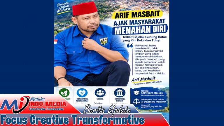 Arif Masbait Ajak Masyarakat Menahan Diri, Pemerintah Diminta Cari Formula Terbaik untuk Persoalan Gunung Botak