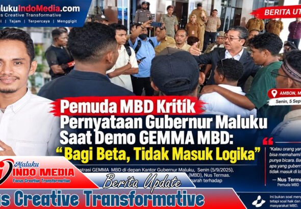 Pemuda MBD Kritik Pernyataan Gubernur Maluku Saat Demo GEMMA MBD: “Bagi Beta, Tidak Masuk Logika”
